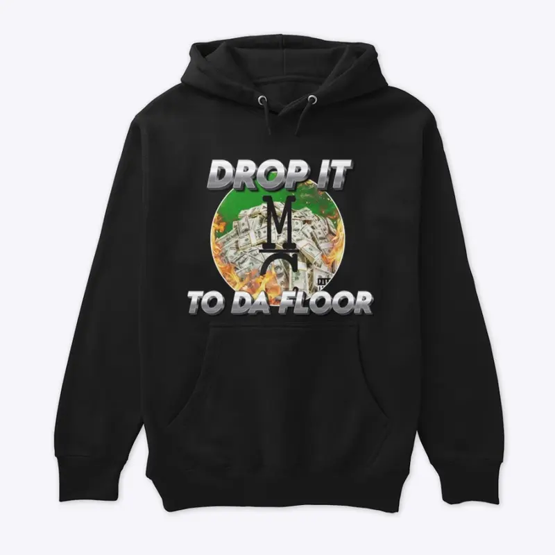 Drop it to da floor Cover Merch